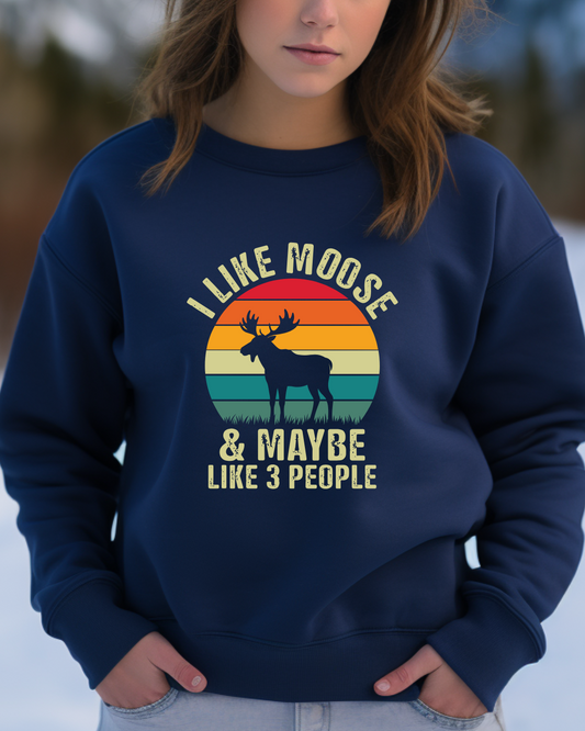 🦌 Moose Over People Sweatshirt