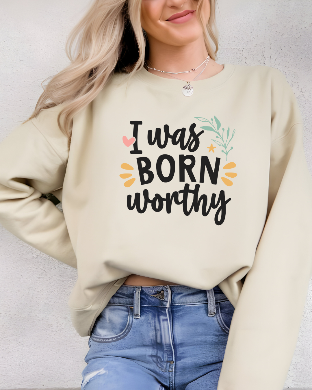 👑 Born Worthy Sweatshirt ✨👑