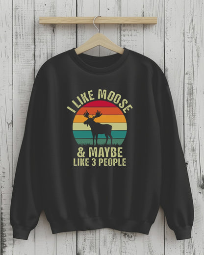 🦌 Moose Over People Sweatshirt
